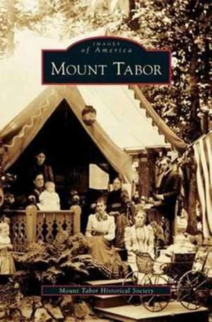 Mount Tabor de Mount Tabor Historical Society