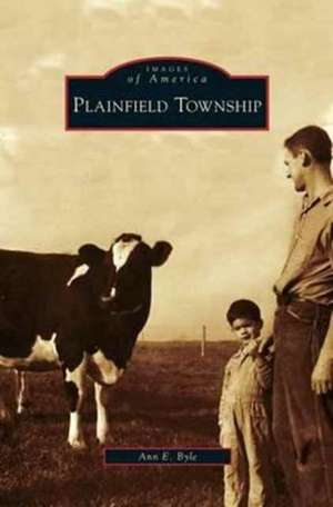 Plainfield Township de Ann E. Byle