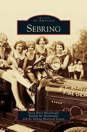 Sebring de Susan Priest MacDonald