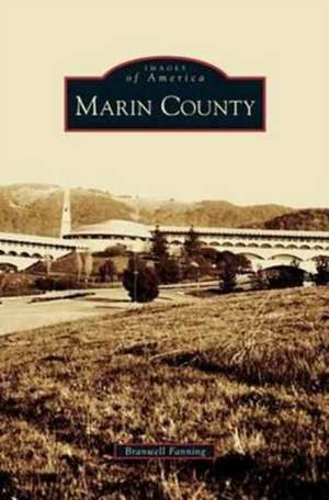 Marin County de Branwell Fanning