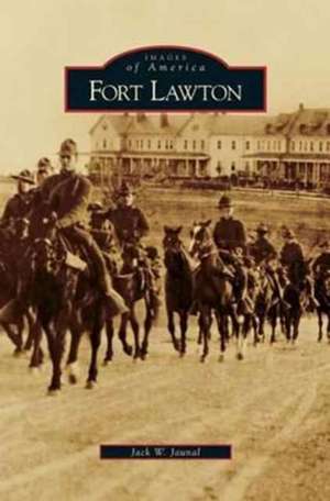 Fort Lawton de Jack W. Jaunal