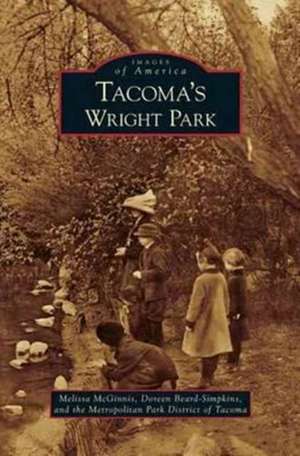 Tacoma's Wright Park de Melissa McGinnis