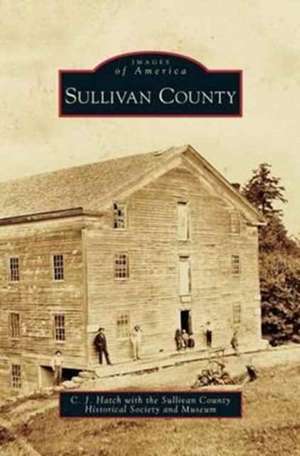 Sullivan County de C. J. Hatch