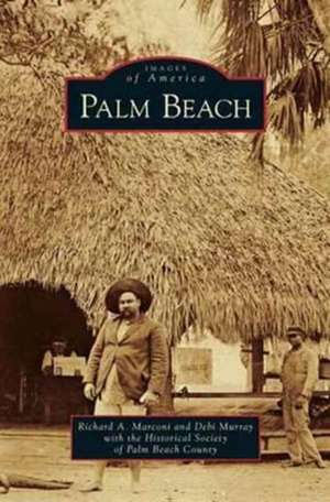 Palm Beach de Richard A. Marconi