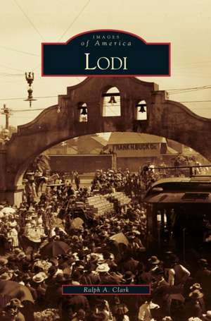 Lodi de Ralph A. Clark