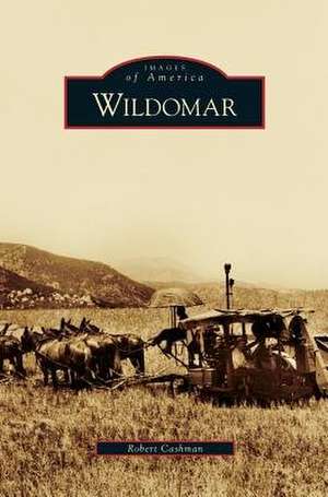 Wildomar de Robert Cashman