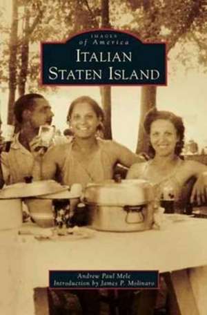 Italian Staten Island de Andrew Paul Mele