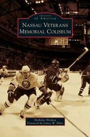 Nassau Veterans Memorial Coliseum de Nicholas Hirshon