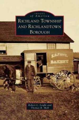 Richland Township and Richlandtown Borough de Robert L. Leight