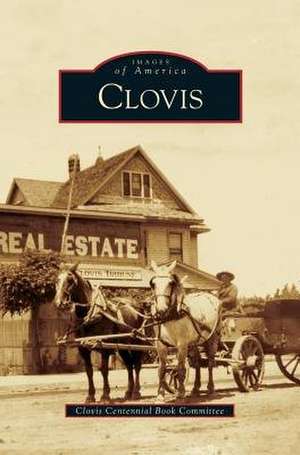 Clovis de Clovis Centennial Book Committee