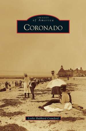 Coronado de Leslie Hubbard Crawford