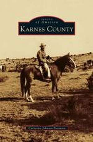 Karnes County de Catherine Johnson Passmore