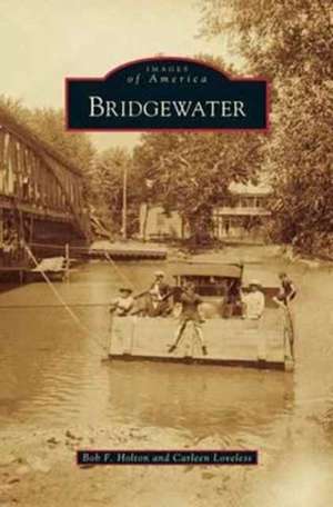 Bridgewater de Bob F. Holton