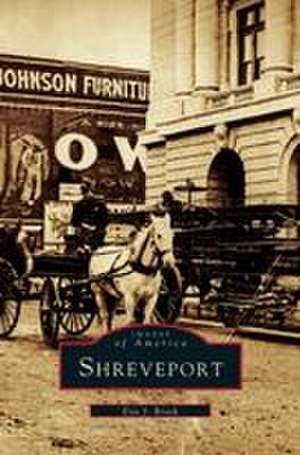 Shreveport de Eric J. Brock