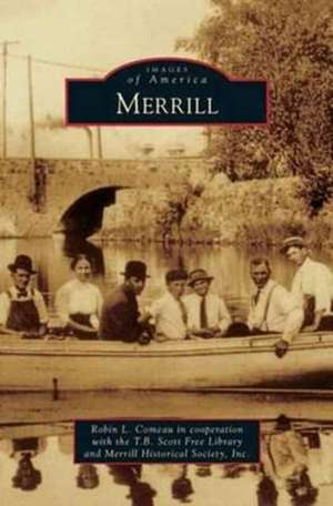 Merrill de Robin L. Comeau in Cooperation with the