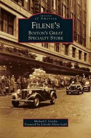 Filene's de Michael J. Lisicky