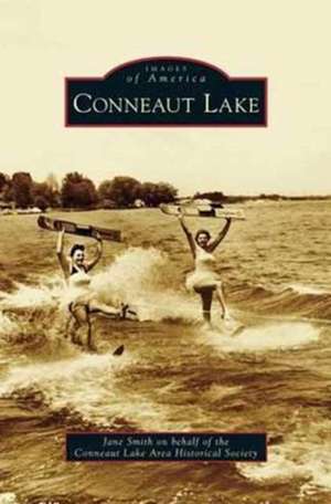 Conneaut Lake de Jane Smith