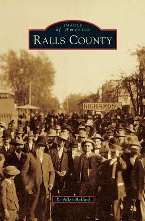 Ralls County de K. Allen Ballard