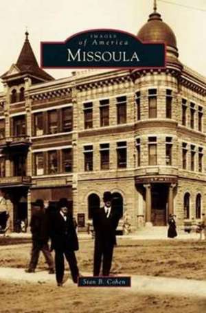 Missoula de Stan B. Cohen