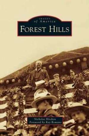 Forest Hills de Nicholas Hirshon