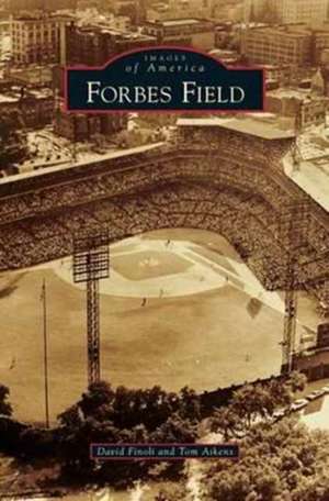 Forbes Field de David Finoli