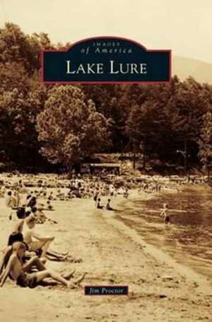 Lake Lure de Jim Proctor