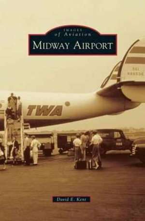 Midway Airport de David E. Kent