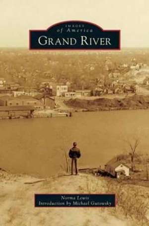 Grand River de Norma Lewis