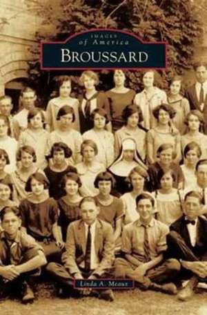 Broussard de Linda A. Meaux