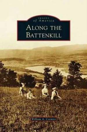 Along the Battenkill de William A. Cormier