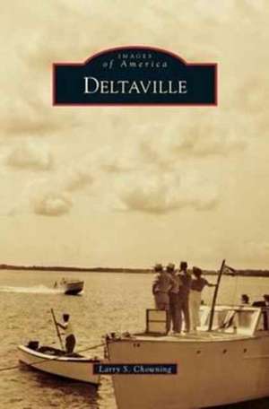 Deltaville de Larry S. Chowning