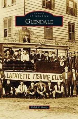 Glendale de Ralph F. Brady