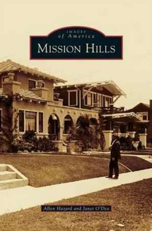 Mission Hills de Allen Hazard