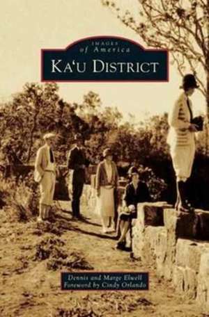 Ka'u District de Marge Elwell