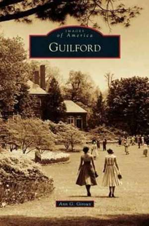 Guilford de Ann G. Giroux