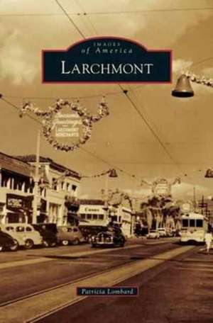 Larchmont de Patricia Lombard