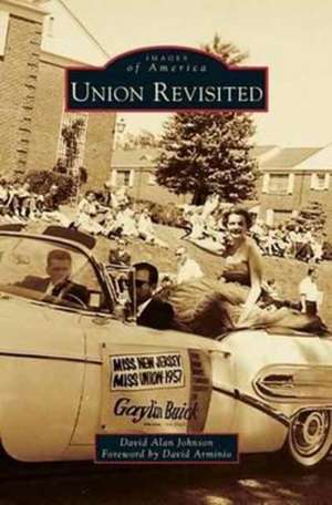 Union Revisited de David Alan Johnson