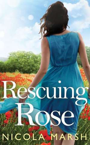 Rescuing Rosie: The Mowgli Stories de Nicola Marsh