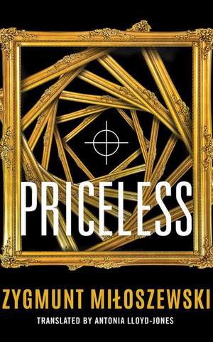 Priceless de Zygmunt Miloszewski