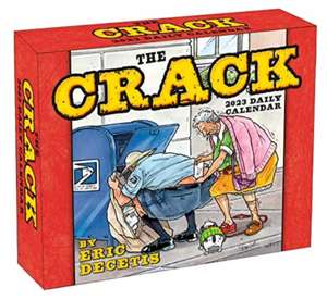 CRACK CALENDAR BY ERIC DECETIS THE de ERIC DECETIS