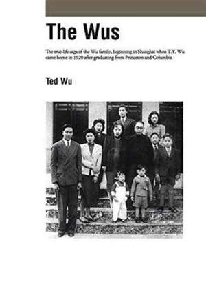 The Wus de Ted Wu