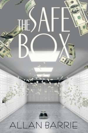The Safe Box de Allan Barrie