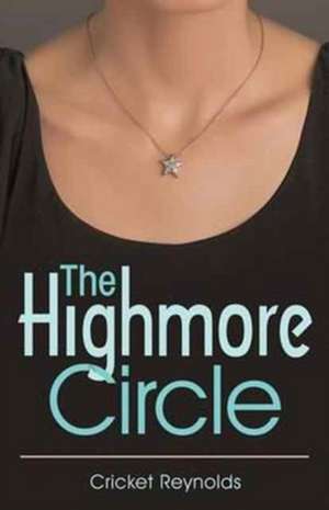 The Highmore Circle de Cricket Reynolds