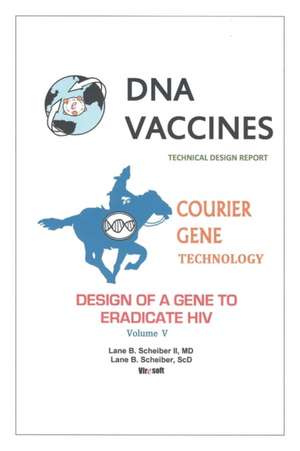 DNA Vaccines de Lane Scheiber