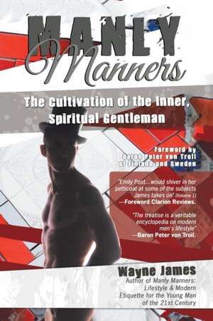 Manly Manners de Wayne James