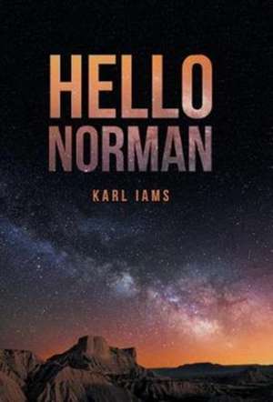 Hello Norman de Karl Iams