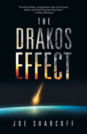 The Drakos Effect de Sharcoff, Joe