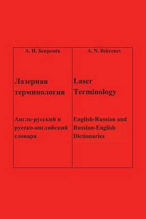 Laser Terminology de Bekrenev, Anatoliy