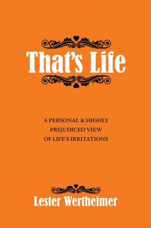 That'S Life de Lester Wertheimer