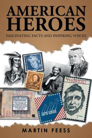 American Heroes de Martin Feess